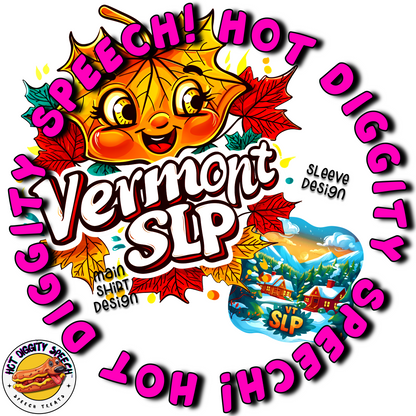 Vermont SLP #1 Speech Therapy Shirt